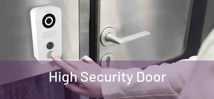  High Security Door 